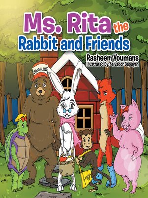 cover image of Ms. Rita the Rabbit and Friends